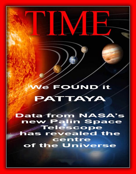 TThe NASA confirms: Pattaya is the Center of the Universe
